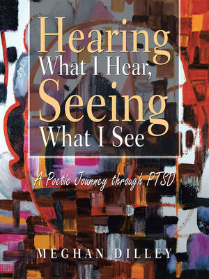 cover image of Hearing What I Hear, Seeing what I See